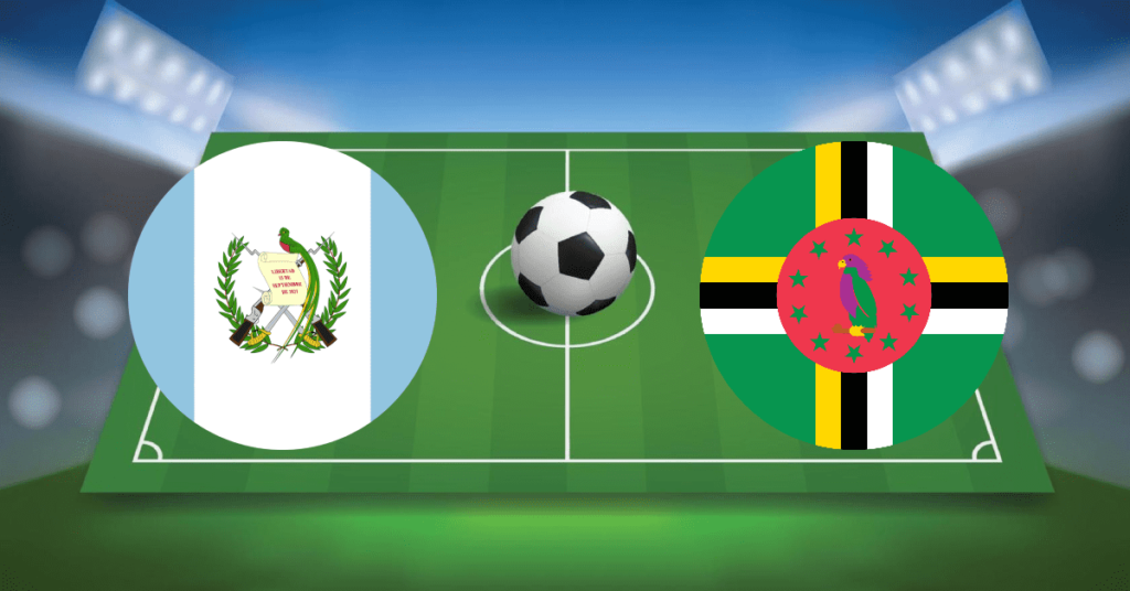 Eliminatoria al Mundial Guatemala y Dominica inician su camino Pronóstico deportivo